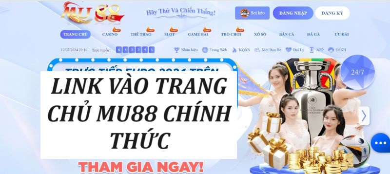 Bật mí link vào Mu88 không bị chặn